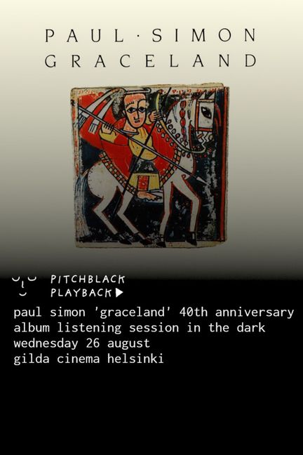 Pitchblack Playback: Paul Simon 'Graceland' (40th Anniversary) juliste