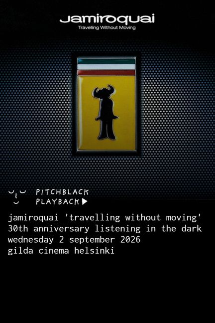Pitchblack Playback: Jamiroquai 'Travelling Without Moving' (30th Anniversary) juliste