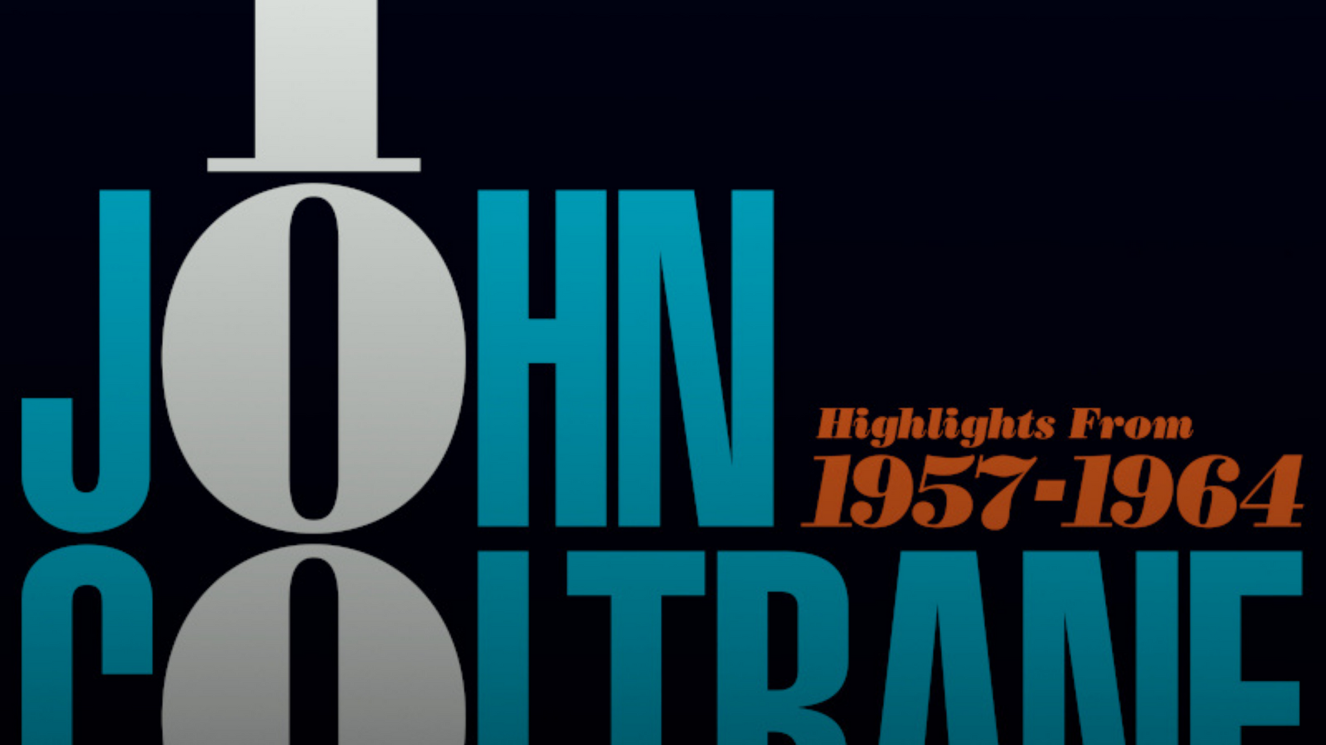 John Coltrane 'Highlights 1957-1964'